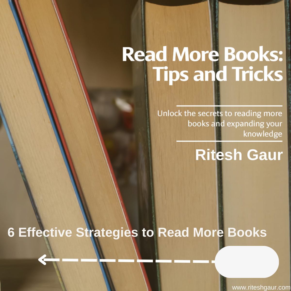 6 Effective Strategies to Read More Books